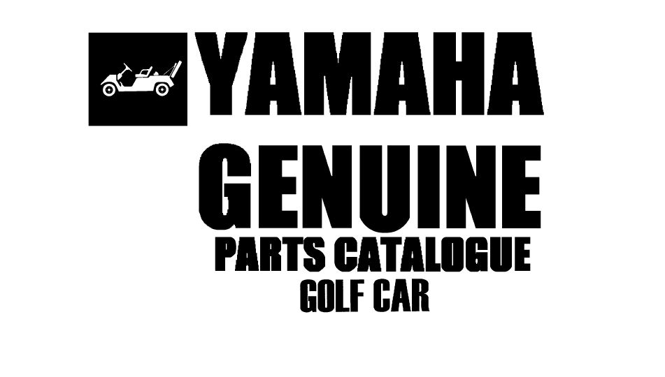 Yamaha Golf Carts Parts Manuals 19792004 HeyDownloads Manual Downloads