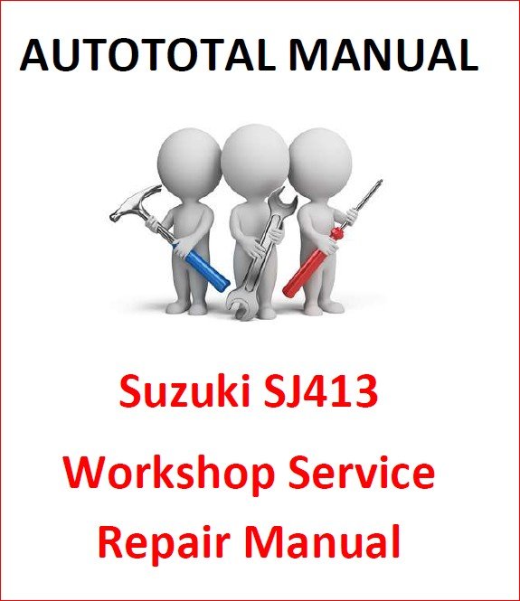 Suzuki Jimny Sj413 19811998 Service Repair Manual PDF