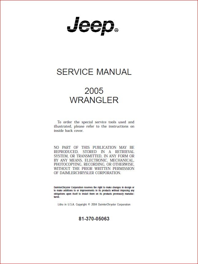 2005 Jeep WRANGLER TJ COMPLETE Service Repair Manual - PDF DOWNLOAD -  HeyDownloads - Manual Downloads