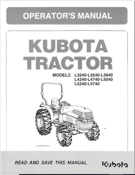 Kubota L3240, L3540, L3940, L4240, L4740, L5040, L5240, L5740 Tractor Operators  Manual - PDF Download - HeyDownloads - Manual Downloads